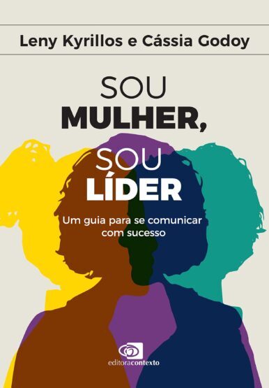 Baixar PDF 'Sou Mulher, Sou Líder' por Cássia Godoy & Leny Kyrillos