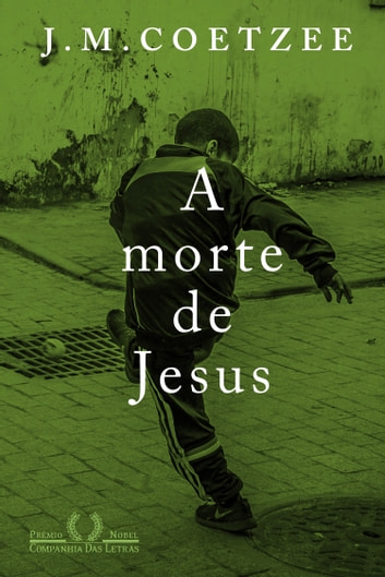 Baixar PDF 'A Morte de Jesus' por J. M. Coetzee