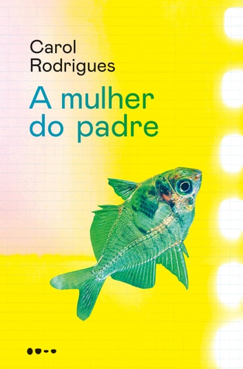 Baixar PDF 'A Mulher do Padre' por Carol Rodrigues