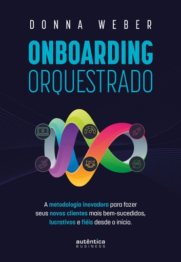Baixar PDF 'Onboarding Orquestrado' por Donna Weber