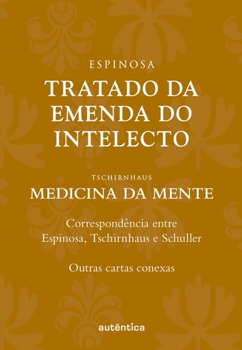 Baixar PDF 'Tratado da Emenda do Intelecto' por Bento de Espinosa (Spinoza)