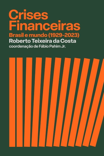 Download PDF 'Crises Financeiras' por Roberto Teixeira da Costa