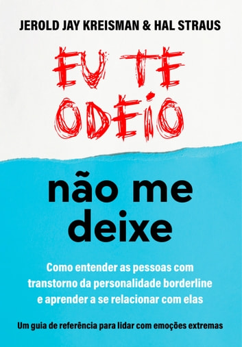 Download PDF 'Eu Te Odeio - Não Me Deixe' por Hal Straus & Jerold J. Kreisman