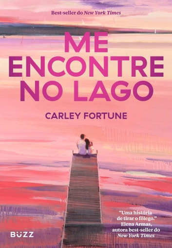 Baixar PDF 'Me Encontre no Lago' por Carley Fortune