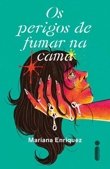 Baixar PDF 'Os Perigos de Fumar na Cama' por Mariana Enriquez