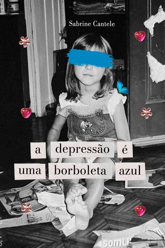 Baixar PDF 'A Depressão é uma Borboleta Azul' por Sabrine Cantele