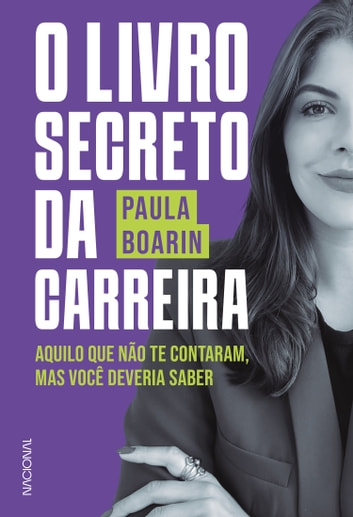 Baixar PDF 'O Livro Secreto da Carreira' por Paula Boarin