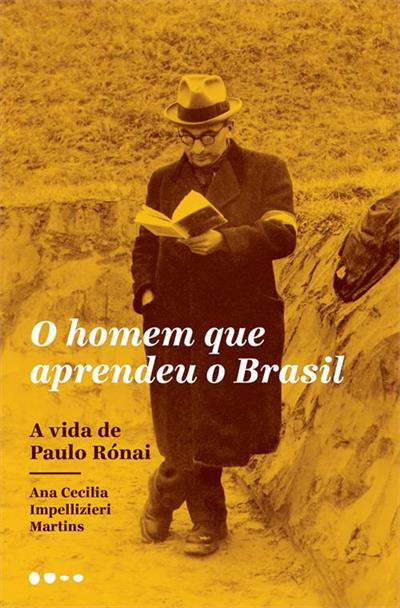 Baixar PDF 'O Homem que Aprendeu o Brasil' por Ana Cecilia Impellizieri Martins