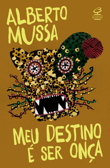 Baixar PDF 'Meu Destino é Ser Onça' por Alberto Mussa