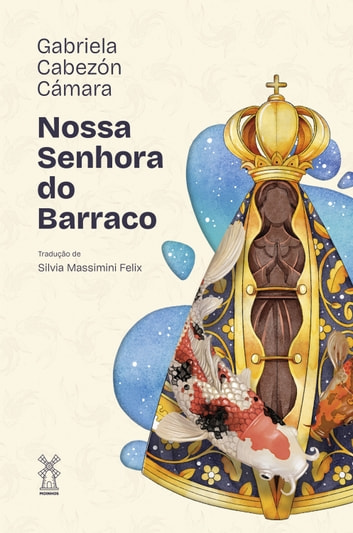 Baixar PDF 'Nossa Senhora do Barraco' por Gabriela Cabezón Cámara