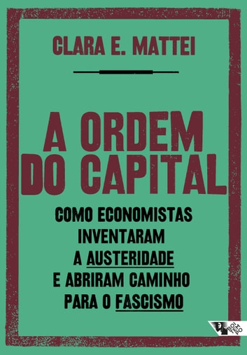 Download PDF 'A Ordem do Capital' por Clara Mattei