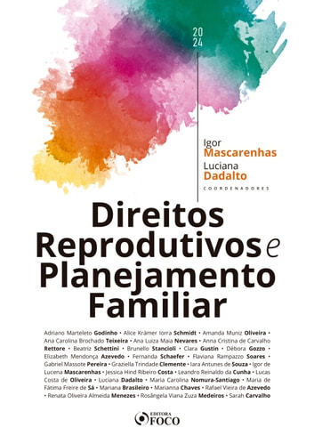 Baixar PDF 'Direitos Reprodutivos e Planejamento Familiar' por Igor de Lucena Mascarenhas & Luciana Dadalto