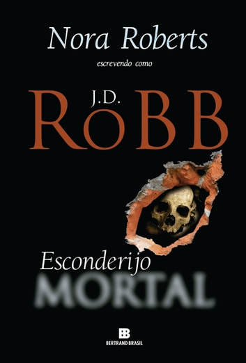 Baixar PDF 'Esconderijo Mortal' por J.D. Robb
