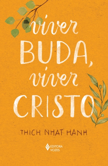 Baixar PDF 'Viver Buda, viver Cristo' por Thich Nhat Hanh
