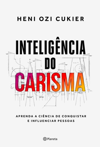 Baixar PDF 'Inteligência do Carisma' por Heni Ozi Cukier
