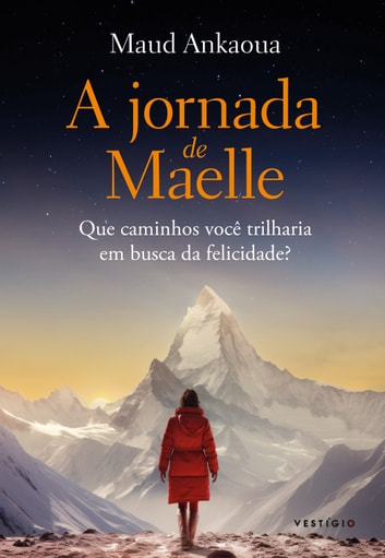 Baixar PDF 'A jornada de Maelle' por Maud Ankaoua