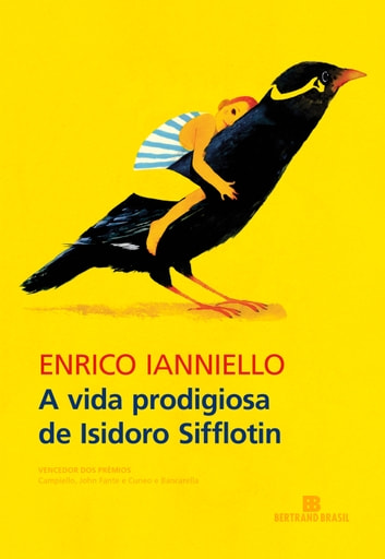 Download PDF 'A vida prodigiosa de Isidoro Sifflotin' por Enrico Ianniello