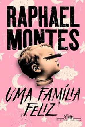 Baixar PDF 'Uma família feliz' por Raphael Montes