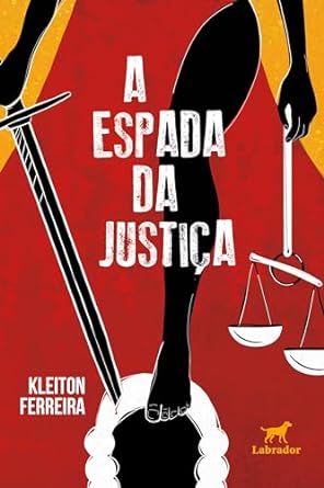 Baixar PDF 'A Espada da Justiça' por Kleiton Ferreira