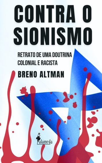 Baixar PDF 'Contra o Sionismo' por Breno Altman