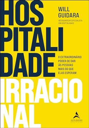 Baixar PDF 'Hospitalidade irracional' por Will Guidara