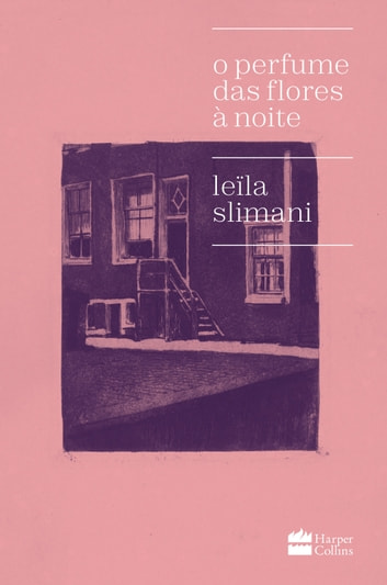 Baixar PDF 'O perfume das flores à noite' por Leila Slimani