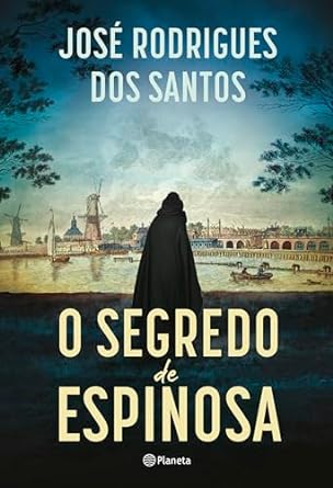 Baixar PDF 'O segredo de Espinosa' por José Rodrigues dos Santos