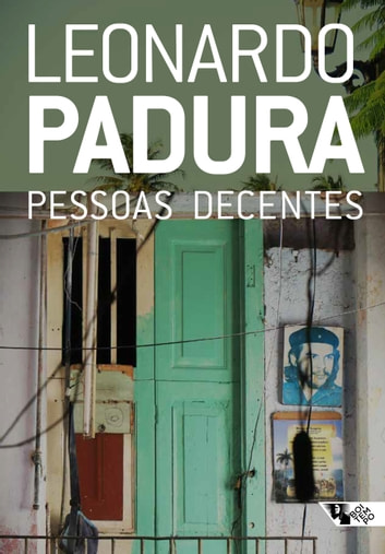 Baixar PDF 'Pessoas Decentes' por Leonardo Padura