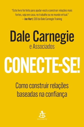 Aprenda com Dale Carnegie a construir conexões profundas e significativas no trabalho e na vida, mesmo em ambientes virtuais.