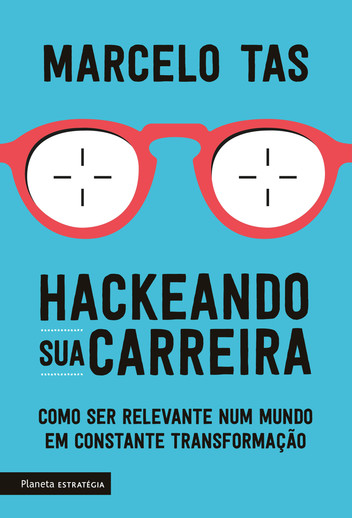 Baixar PDF 'Hackeando sua carreira' por Marcelo Tas