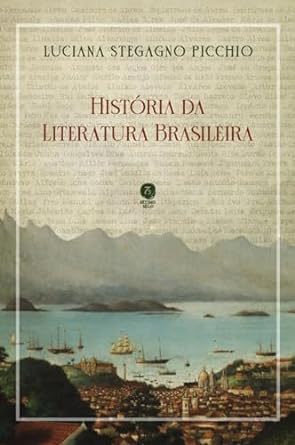 "História da literatura brasileira" oferece uma visão abrangente e profunda das letras do Brasil, essencial para compreender nossa cultura.
