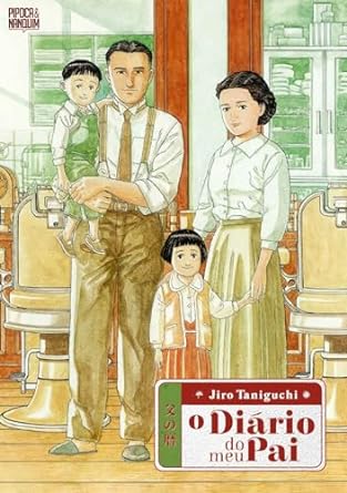 "O Diário do Meu Pai": Yoichi retorna à sua cidade natal após a morte do pai, redescobrindo sua história e relacionamento com ele.