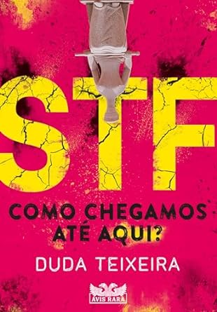 O STF brasileiro desvia-se de suas funções, legislando, julgando com conflitos de interesse e censurando. Este livro analisa essa trajetória e propõe soluções para restaurar sua integridade e confiança pública.