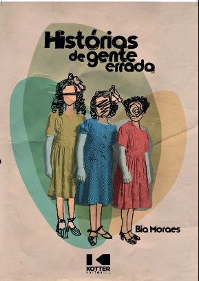 "Histórias de Gente Errada" de Bia Moraes apresenta contos impactantes sobre personagens imperfeitos. Com escrita afiada e poética, a autora explora a complexidade humana e as relações interpessoais, convidando à reflexão.
