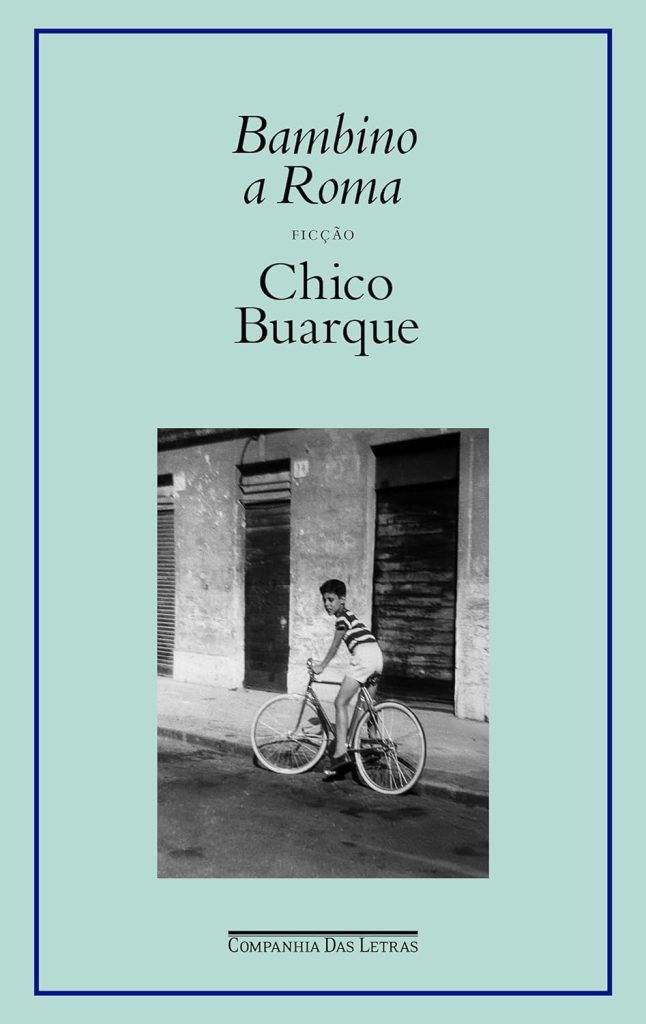 Em "Bambino a Roma", Chico Buarque entrelaça memórias de infância numa tapeçaria de ficção, explorando Roma através de lentes nostálgicas e imaginárias, mesclando história pessoal com uma narrativa vívida.