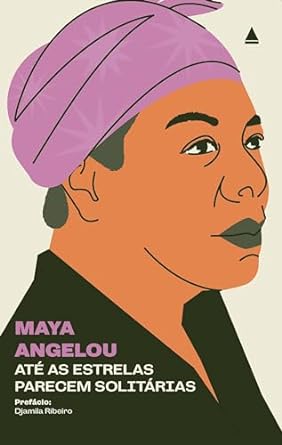 "Até as Estrelas Parecem Solitárias" de Maya Angelou é uma coletânea de ensaios que explora amor, solidão, envelhecimento e identidade, oferecendo uma leitura reflexiva, introduzida por Djamila Ribeiro e traduzida por Regina Lyra.