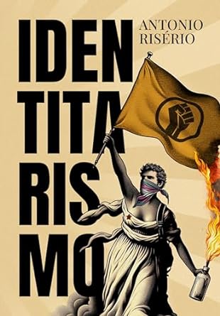 Antonio Risério critica o identitarismo, alertando sobre seu impacto na política e na cultura, e desafia a esquerda sobre liberdade e pureza.