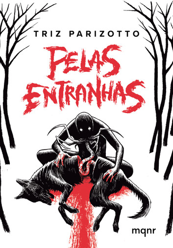 "Pelas Entranhas" de Triz Parizotto apresenta três contos sombrios que exploram os limites humanos: "Baço" com mortes grotescas de animais, "Olhos" sobre luto e segredo familiar, e "Carne" que desafia a moralidade.