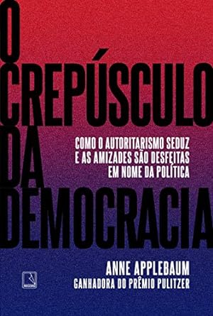 Em "O Crepúsculo da Democracia", Anne Applebaum analisa o declínio das democracias liberais e a ascensão do autoritarismo. Ela explora as causas do descontentamento, o papel da desinformação e a influência de potências autoritárias. Um alerta urgente para defender a democracia.
