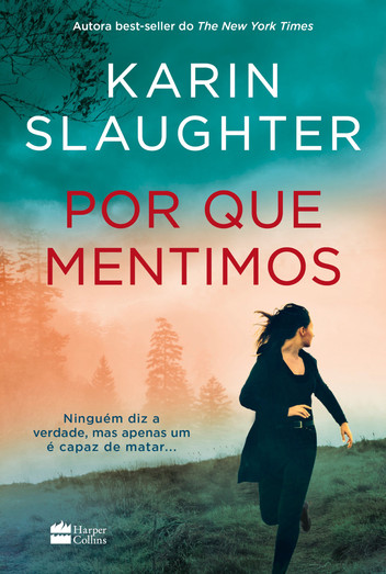 Em Por que Mentimos, Will Trent e Sara Linton enfrentam um assassinato inesperado durante a lua de mel. Com todos os hóspedes suspeitos, eles precisam desvendar os segredos sombrios na Pousada McAlpine.