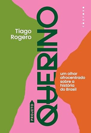 No livro Projeto Querino, Tiago Rogero explora a história do Brasil sob uma perspectiva afrocentrada, resgatando figuras negras esquecidas e revelando a importância de sua presença na construção do país.