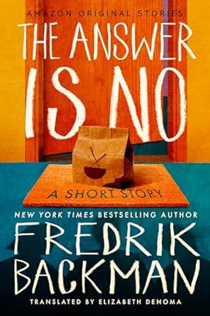 In *The Answer Is No*, Fredrik Backman humorously portrays Lucas, a man who loves his solitude until an apartment board’s absurd demand for his frying pan upends his peaceful life.