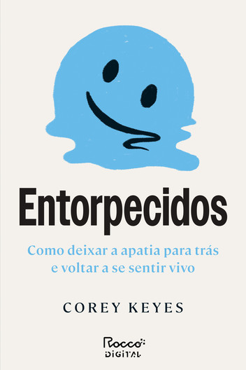 *Entorpecidos*, de Corey Keyes, explora o estado de languishing, entre esgotamento e apatia. O livro analisa suas causas e propõe caminhos para superar a desmotivação e buscar o florescimento pessoal.