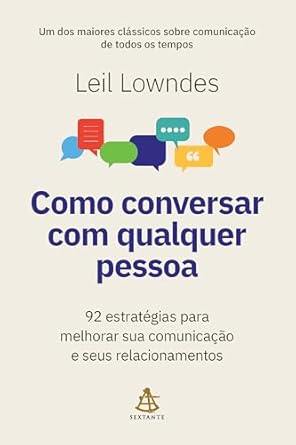 O livro ensina estratégias para melhorar a comunicação, como sorrir de forma genuína, demonstrar atenção plena, agradecer com motivo, respeitar o tempo alheio, e perceber detalhes no comportamento das pessoas.