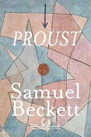 No ensaio Proust, Samuel Beckett explora temas como memória e tempo em À procura do tempo perdido, desafiando leituras convencionais e antecipando traços de sua obra futura, com incisiva profundidade modernista.