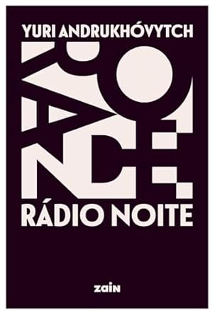 Rádio Noite, de Yuri Andrukhóvytch, segue Jossyp Rotsky, um músico de rock envolvido em uma revolução contra uma ditadura. O livro mistura suspense, surrealismo e reflexões poéticas, com humor e drama.