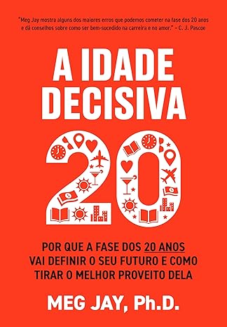 Em A Definição dos 20 Anos, Meg Jay oferece insights baseados em pesquisas e histórias reais para ajudar jovens a fazer escolhas conscientes, abordando carreira, relacionamentos, tecnologia e mais.