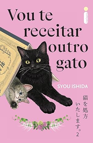 Resumo: A sequência de "Vou Te Receitar Um Gato" traz novas histórias emocionantes da Clínica Kokoro, onde gatos são prescritos como remédio para transformar a vida dos pacientes, ajudando-os a superar suas dificuldades.