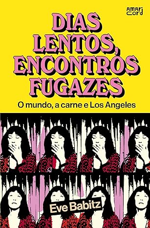 Eve Babitz estreia no Brasil com *Dias lentos, encontros fugazes*, uma autoficção sobre o glamour e a decadência da L.A. dos anos 70, narrando festas, encontros e a vibrante era do "sexo, drogas e rock and roll" com inteligência e acidez.