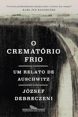 Setenta anos após sua publicação em húngaro, O Crematório Frio, um relato brutal e humano sobre o Holocausto, é traduzido para o português, destacando os horrores dos campos de concentração e a luta pela memória histórica. 